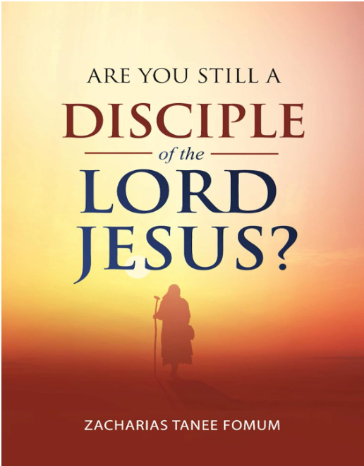 Are You Still a Disciple of The Lord Jesus?