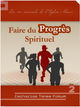 Faire du progrès spirituel  (volume 2)