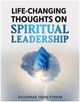 Revolutionary Thoughts on Spiritual Leadership