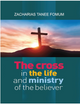 The Cross in The Life and Ministry of The Believer